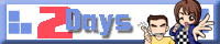 「2Days」Home Page